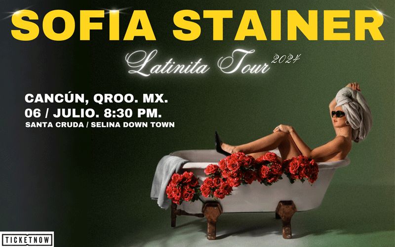Sofía Stainer - Cancún M&G