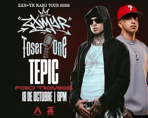 ZXMYR Y TOSER ONE EN TEPIC