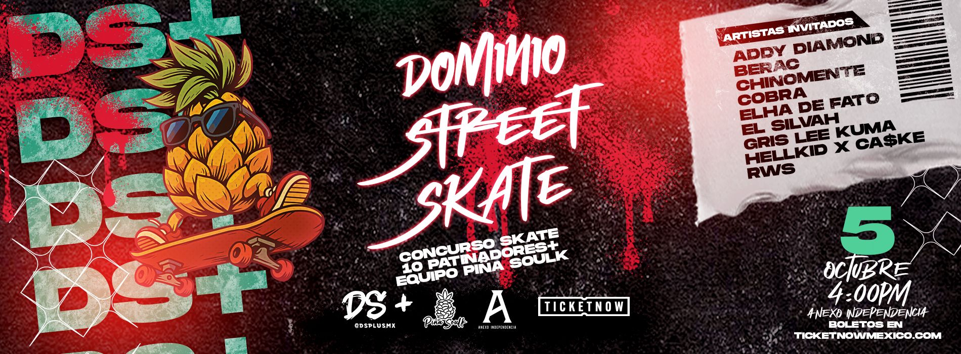 DS+ y Piña Soulk presentan: DOMINIO SKATE