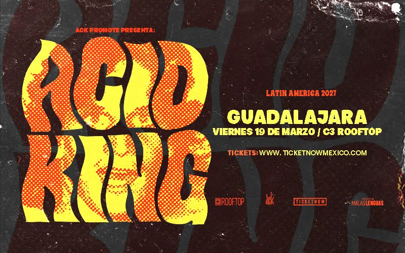 ACID KING EN GUADALAJARA