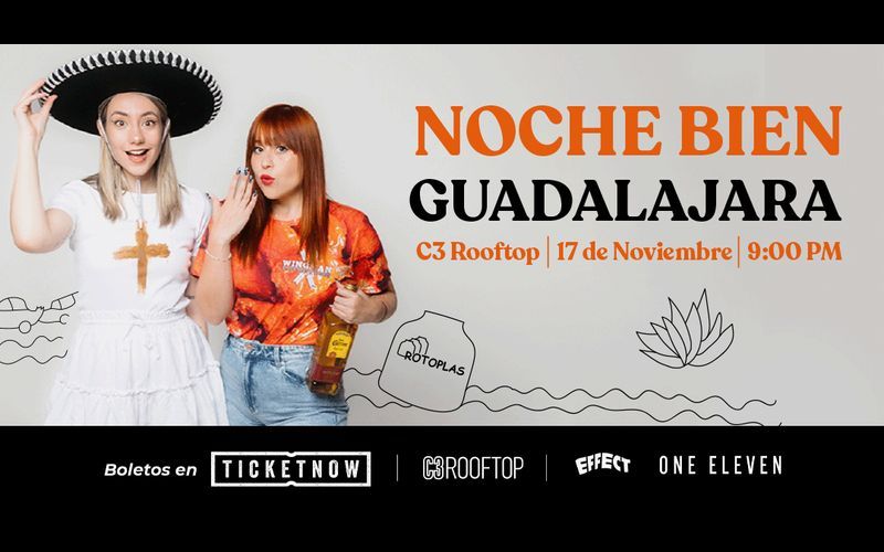 NOCHE BIEN | EN GUADALAJARA