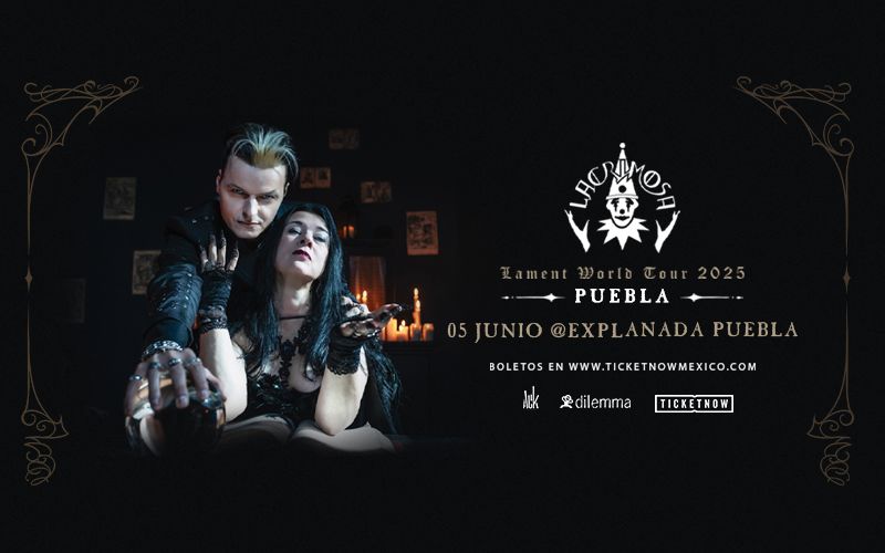 LACRIMOSA EN PUEBLA | LAMENT WORLD TOUR 2025