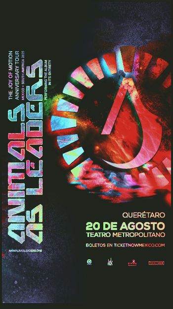 Animals As Leaders, The Joy of Motion X Tour