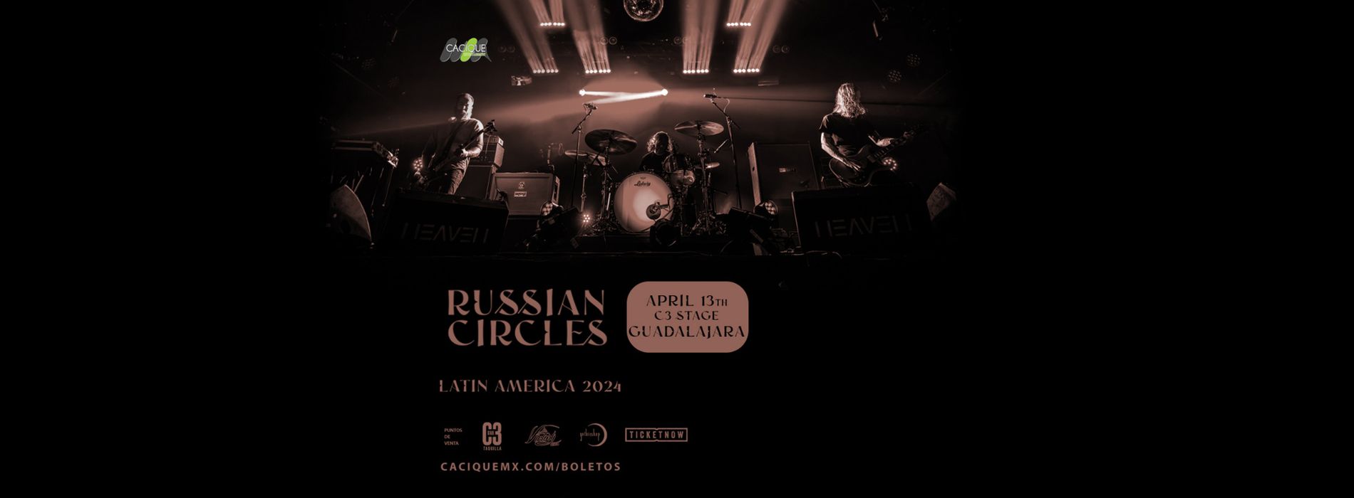 RUSSIAN CIRCLES | GUADALAJARA