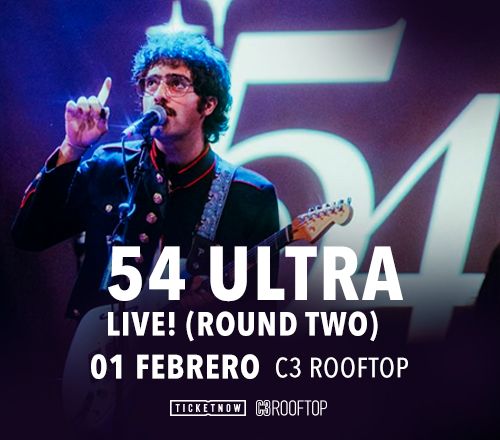 54 Ultra Live! (Round Two) Guadalajara