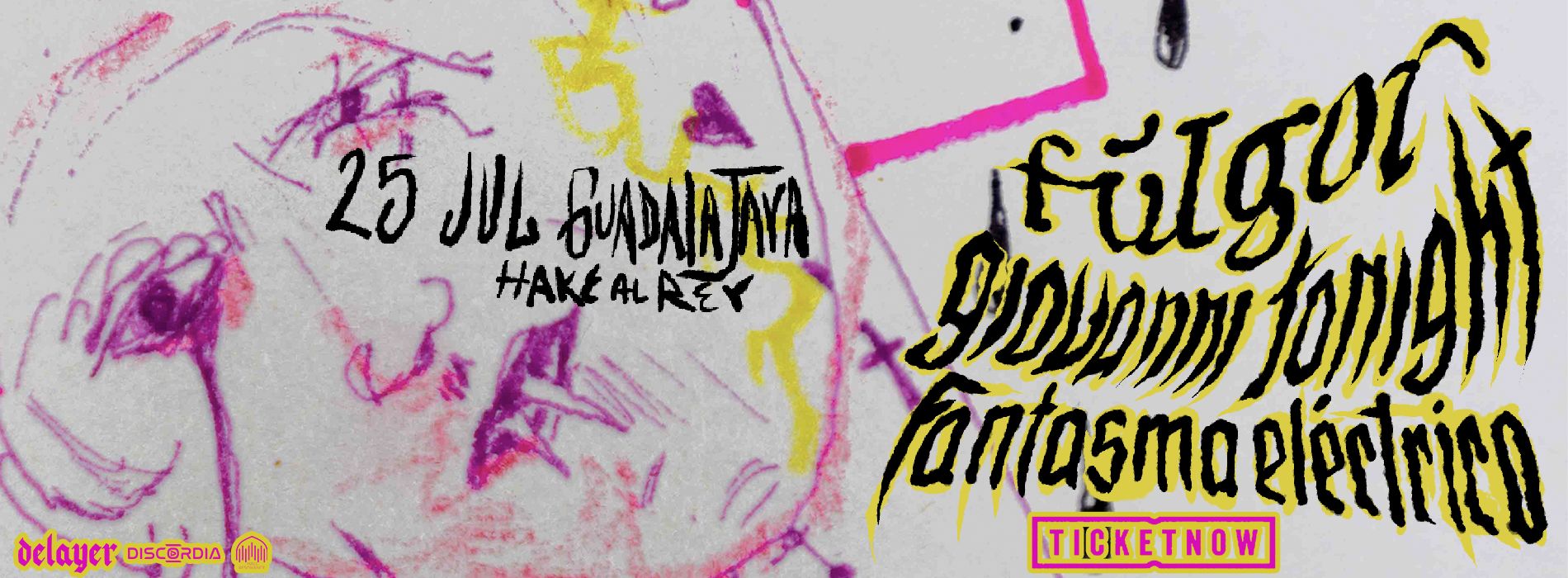 Fulgor + Giovanni Tonight + Fantasma Eléctrico Lágrima Inmensa Tour