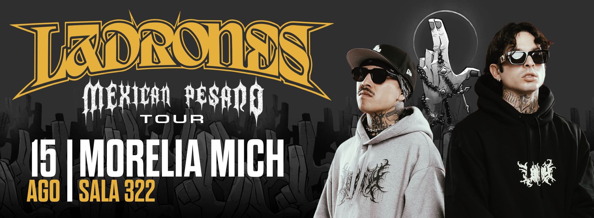LADRONES EN MORELIA | MEXICAN PESADO TOUR MX