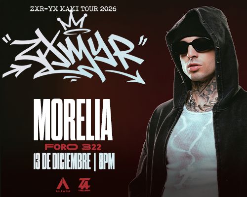 ZXMYR EN MORELIA