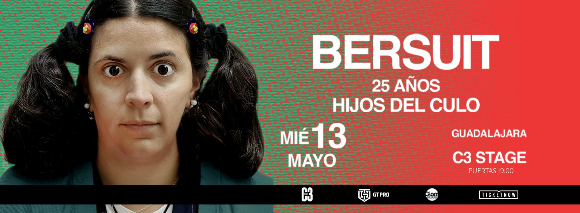 BERSUIT | 25 AÑOS HIJOS DEL CULO