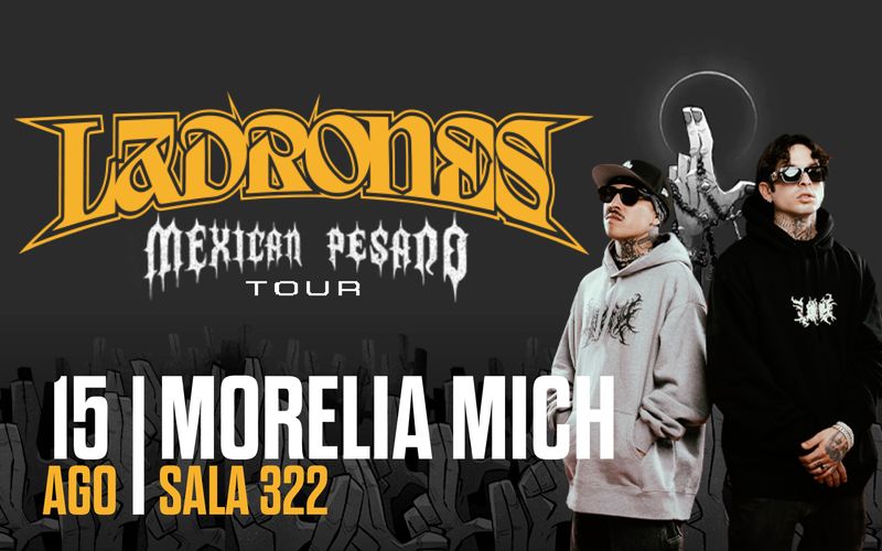 LADRONES EN MORELIA | MEXICAN PESADO TOUR MX