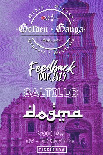 GOLDEN GANGA, SALTILLO