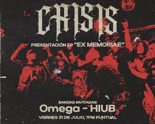CRISIS | PRESENTACIÓN DEL NUEVO EP  "EXMEMORIAE"