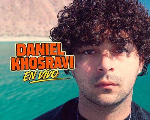 Daniel Khosravi: En Vivo