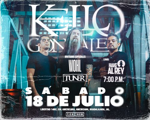 Kello Gonzalez + Wohl + Tuner en GDL