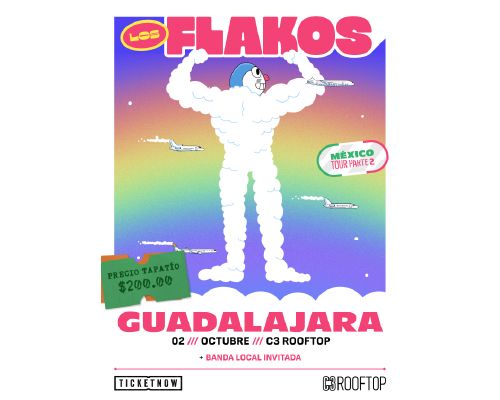 LOS FLAKOS EN GUADALAJARA