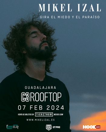 MIKEL IZAL | GIRA EL MIEDO Y EL PARAÍSO