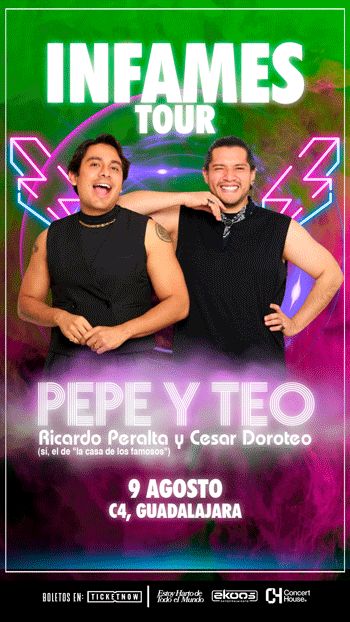 Pepe y Teo: Infames Tour