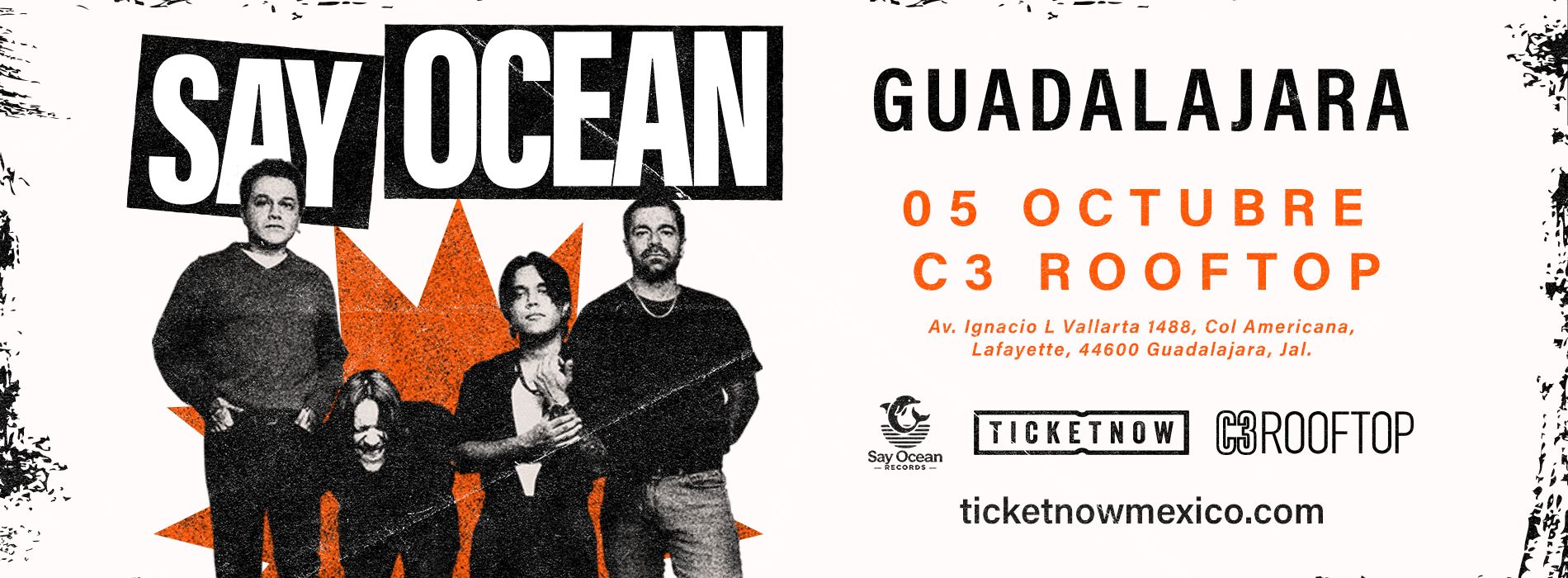 Say Ocean en Guadalajara