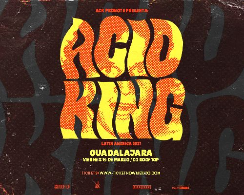 Flyer de ACID KING EN GUADALAJARA