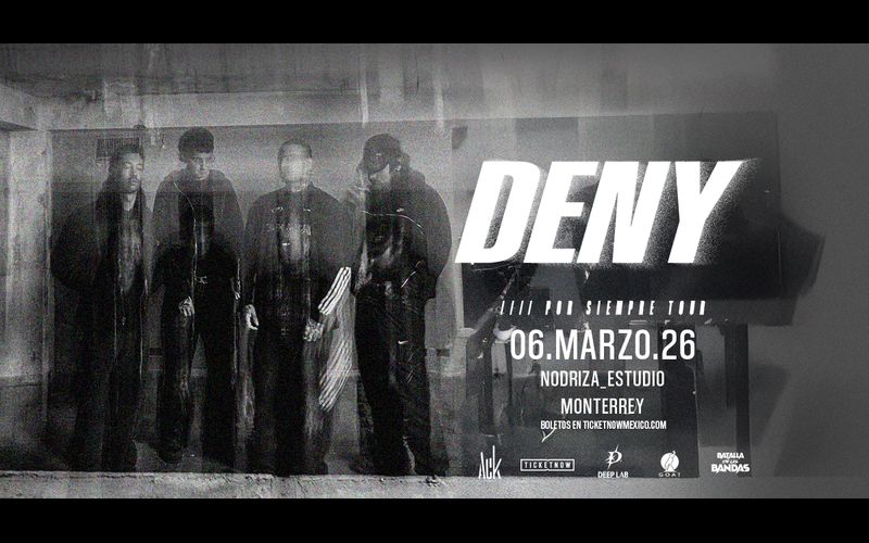 Deny en Monterrey