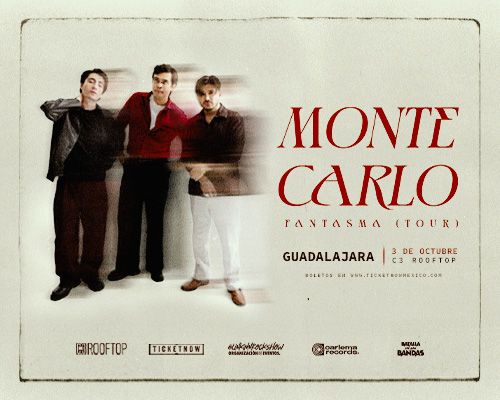 Monte Carlo en Guadalajara "Fantasma Tour"