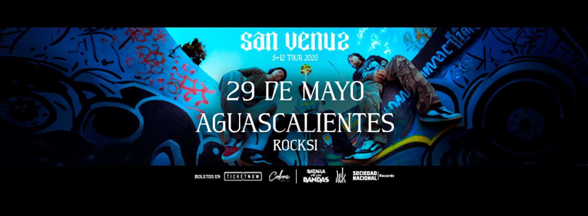 SAN VENUS EN AGUASCALIENTES 5 + 12 TOUR