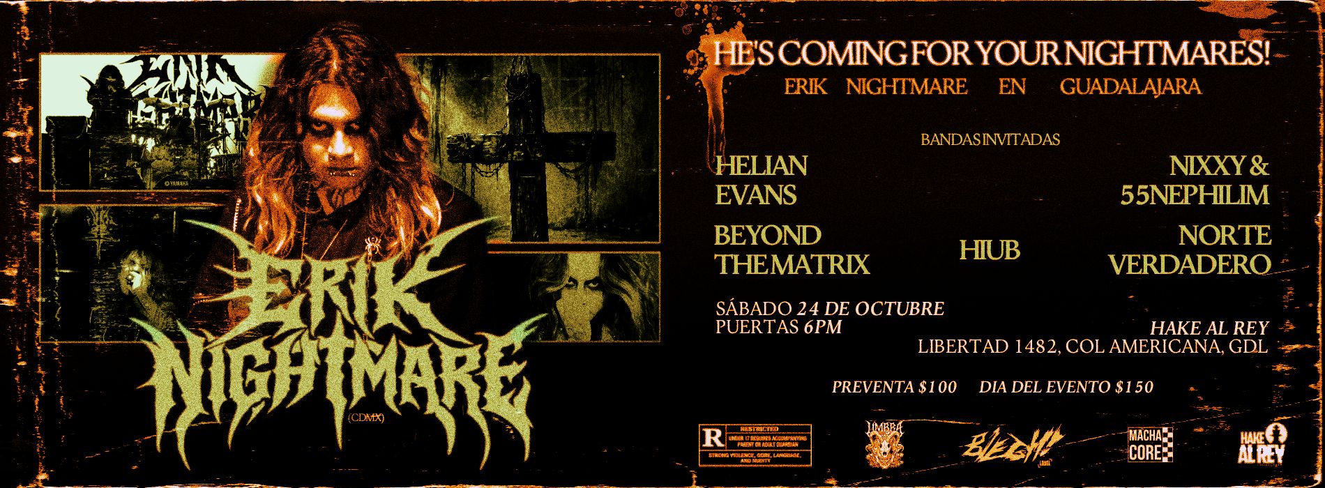 HE´S COMING FOR YOUR NIGHTMARES!