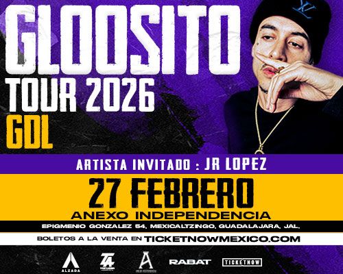 Gloosito en Guadalajara