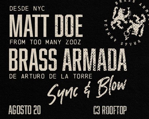 MATT DOE & LA BRASSARMADA