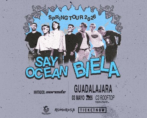 SAY OCEAN / BIELA EN GUADALAJARA