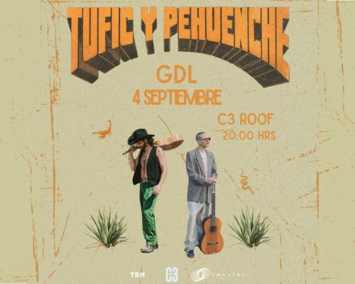 GIRA TUFIC + PEHUENCHE